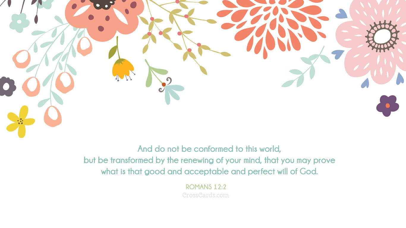 Aesthetic Bible Verse Romans 12:2 Wallpaper