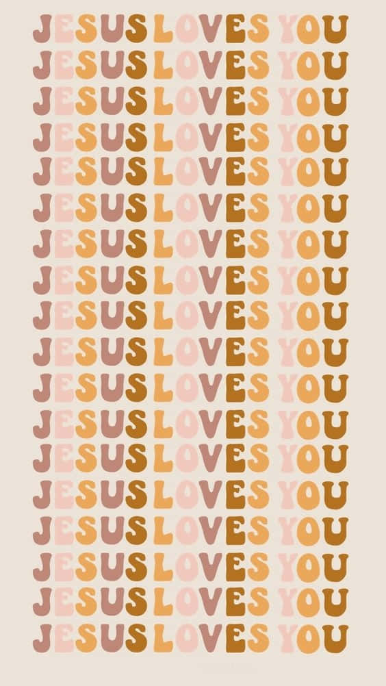 Aesthetic Jesus Text Jesus Loves You Wallpaper