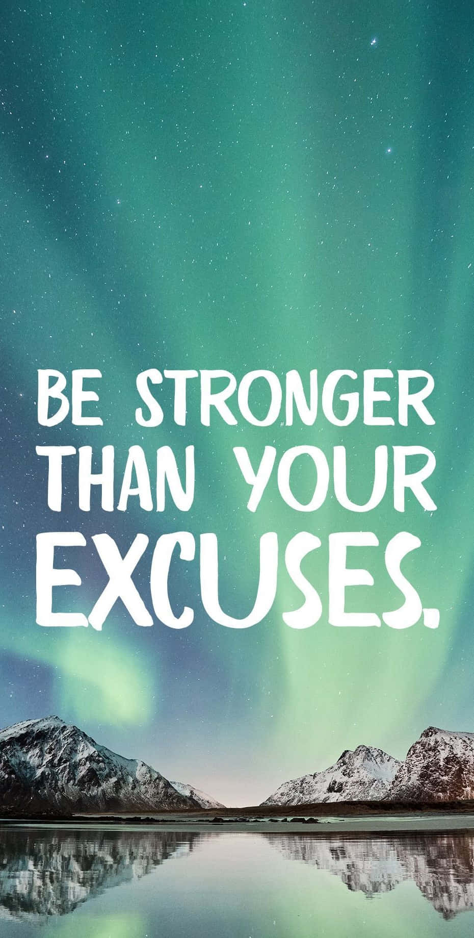 Be Stronger Than Your Excuses Motivational Quote Wallpaper