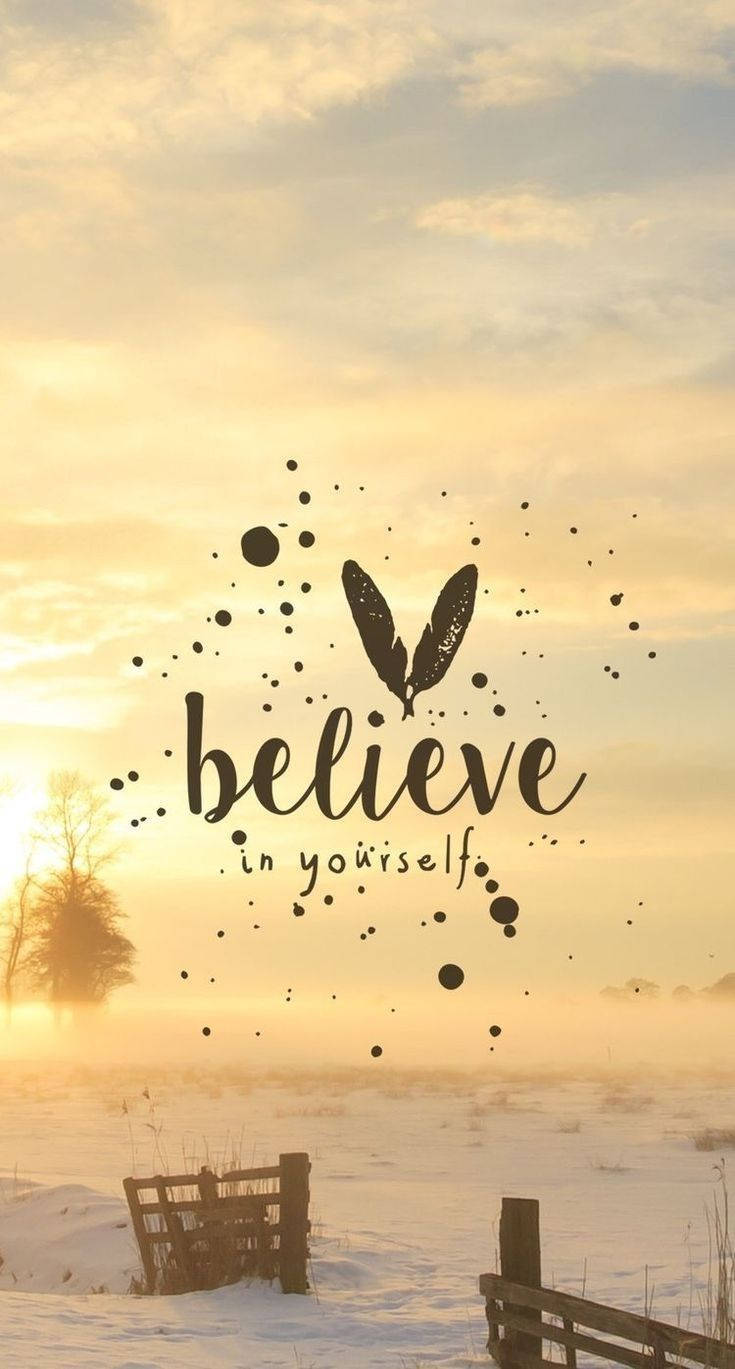 Believe In Yourself Quotes Wallpaper