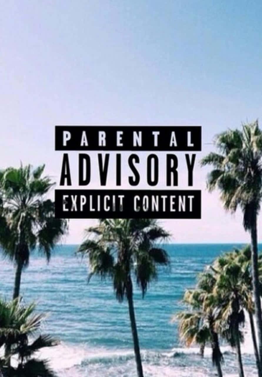 Breaking Social Media Protocol: Parental Advisory Wallpaper