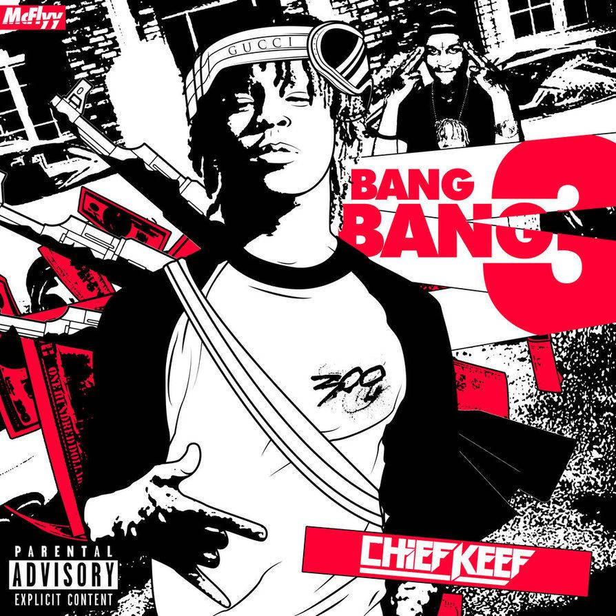 Chief Keef Bang Bang Album Wallpaper