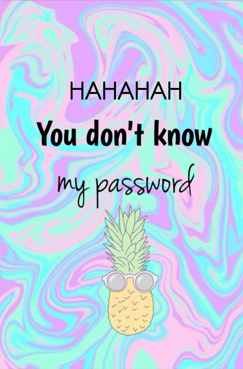 Chill Pineapple Hahaha Wallpaper