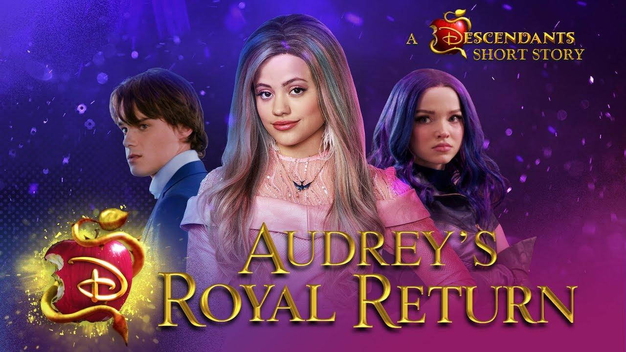 Descendants Audrey's Royal Return Wallpaper