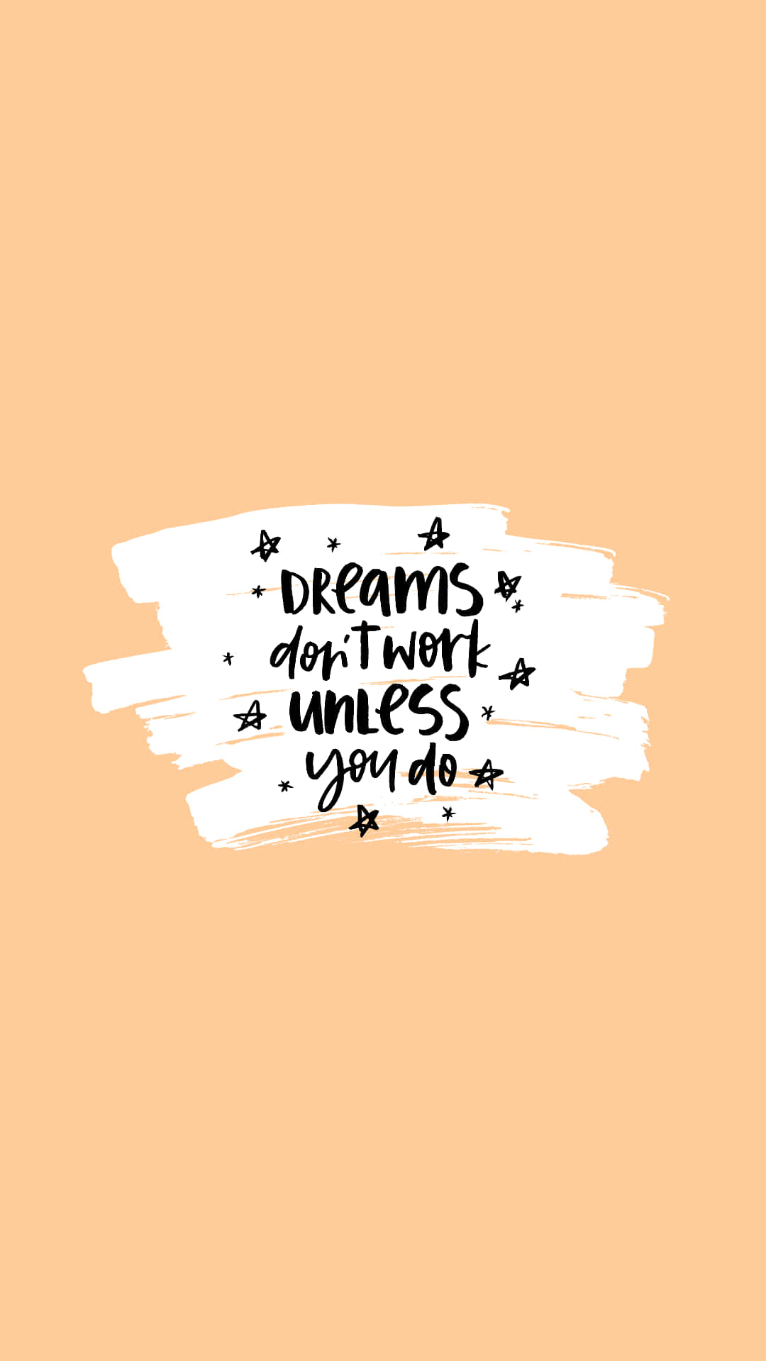 Dreams Don't Work Quotes Tumblr Wallpaper