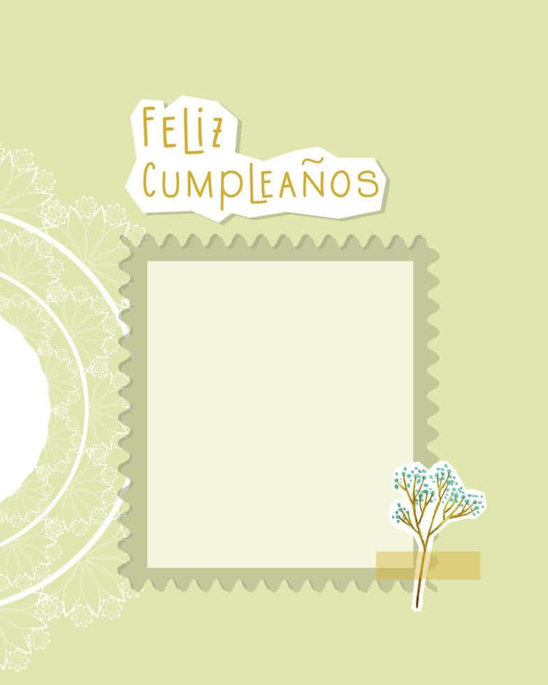 Feliz Cumpleanos Greeting Card Template Wallpaper