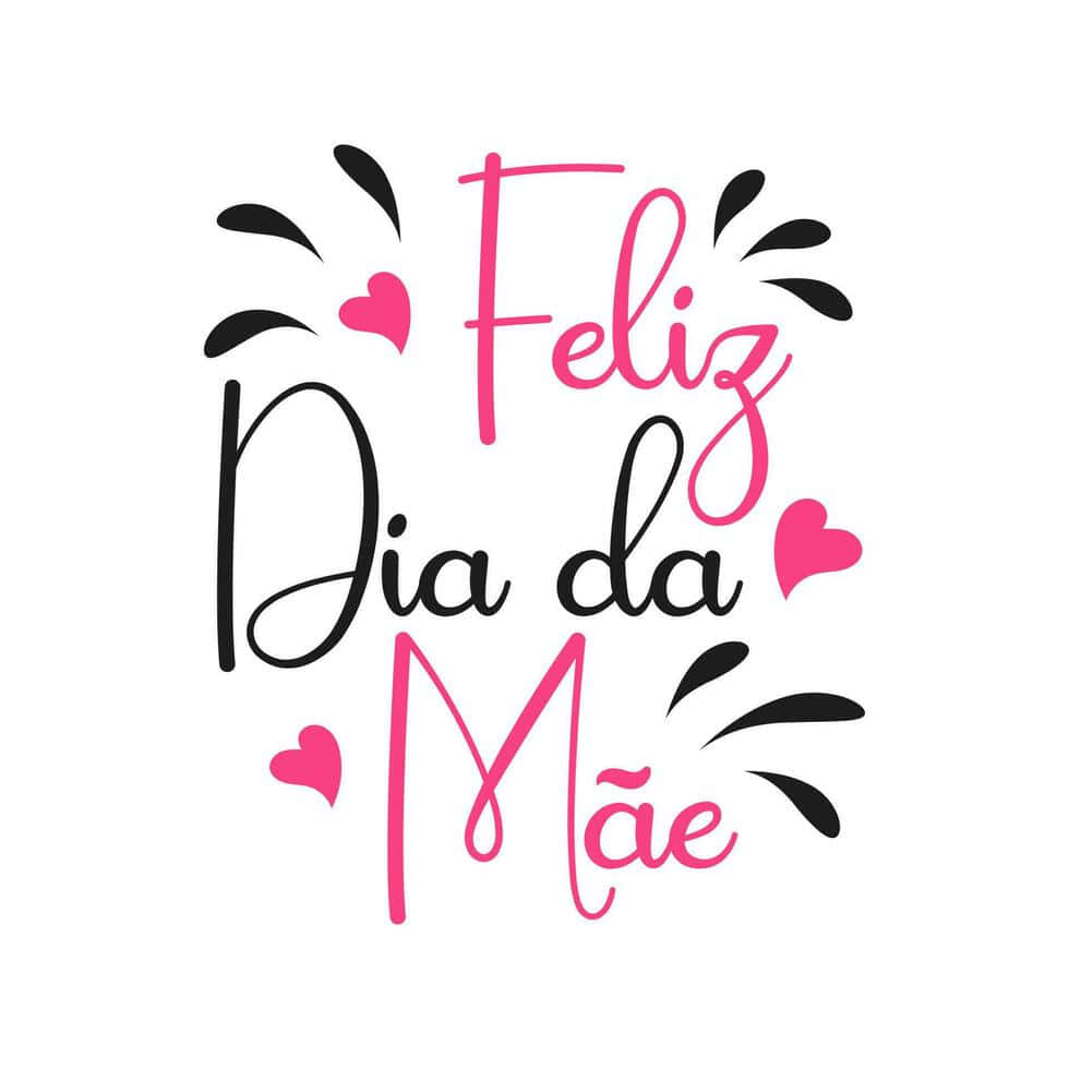 Feliz Diada Mae Greeting Wallpaper