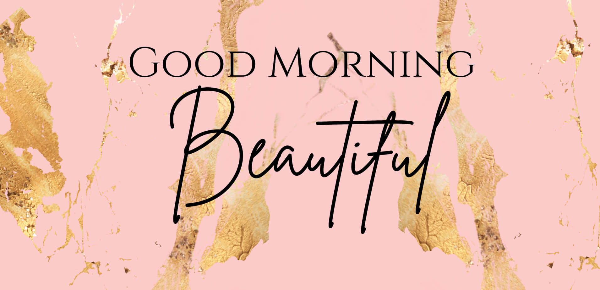 Good Morning Beautiful Wallpaper Wallpaper