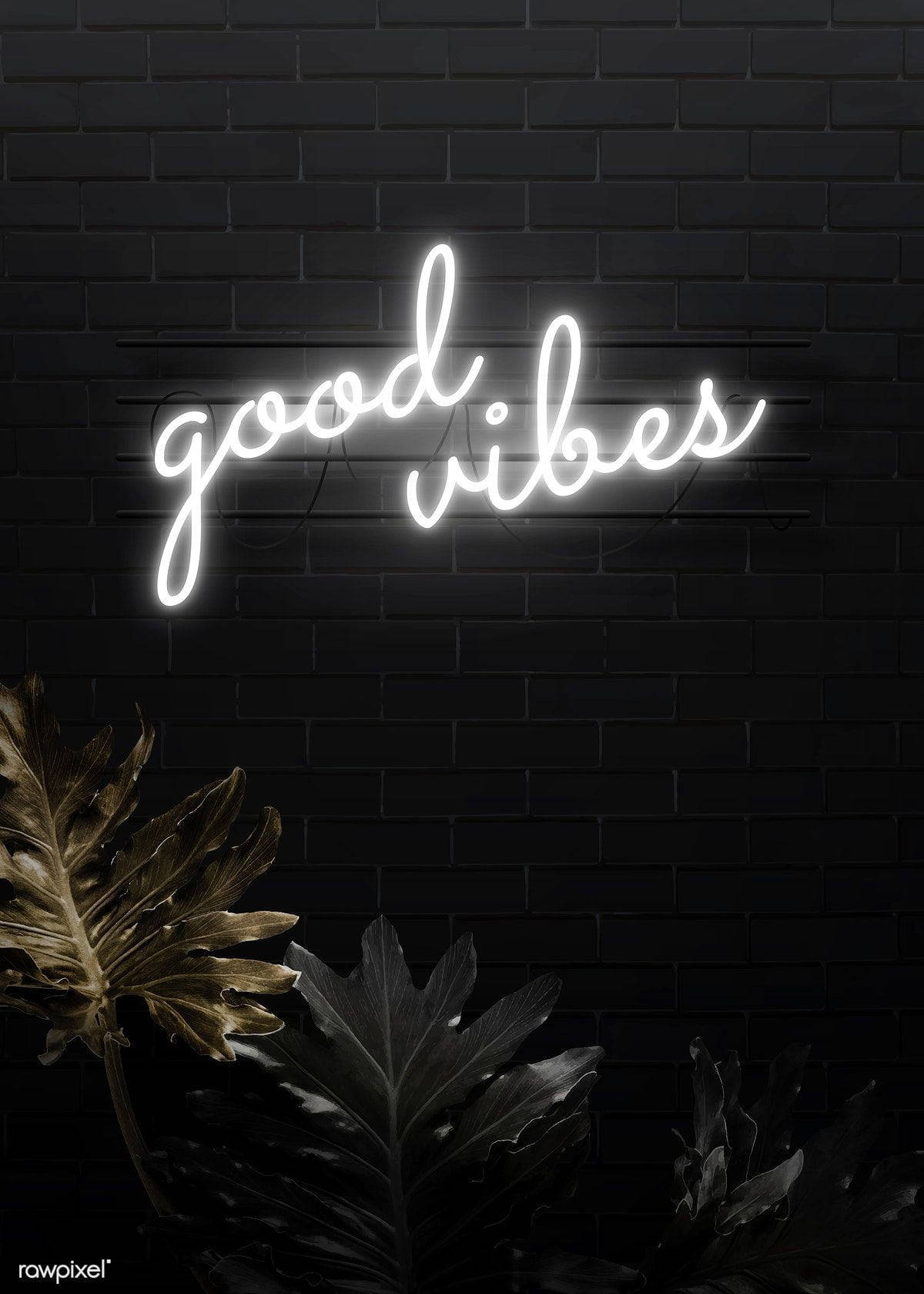 Good Vibes Black Neon Aesthetic Wallpaper