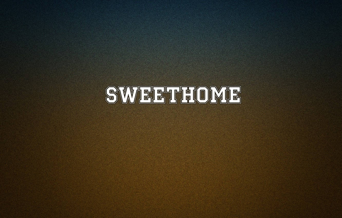 Home Sweet Home Plain Text Wallpaper