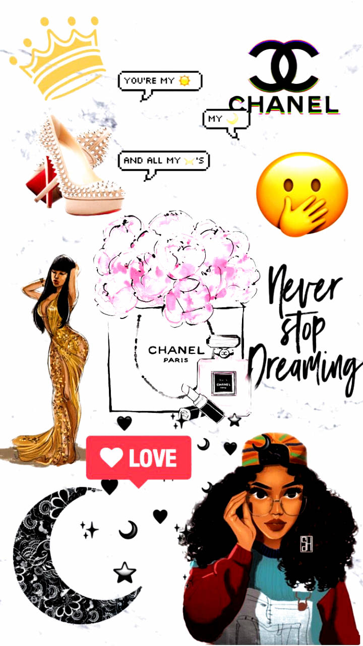 Iphone Baddie Never Stop Dreaming Wallpaper