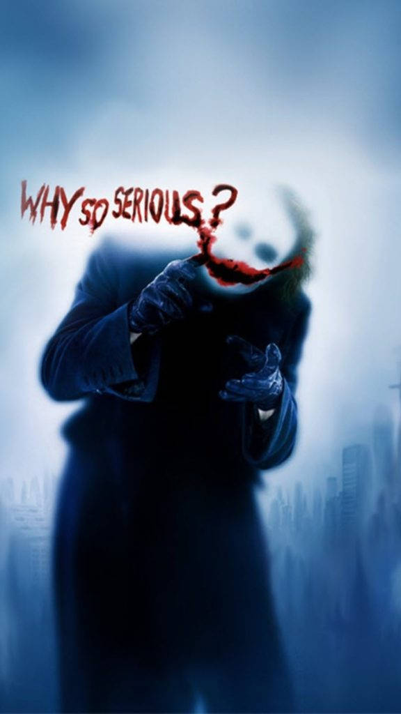 Joker Phone Why So Serious Wallpaper