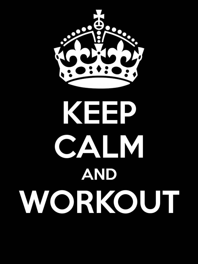 Keep Calm And Workout By Sassy Sassy Wallpaper