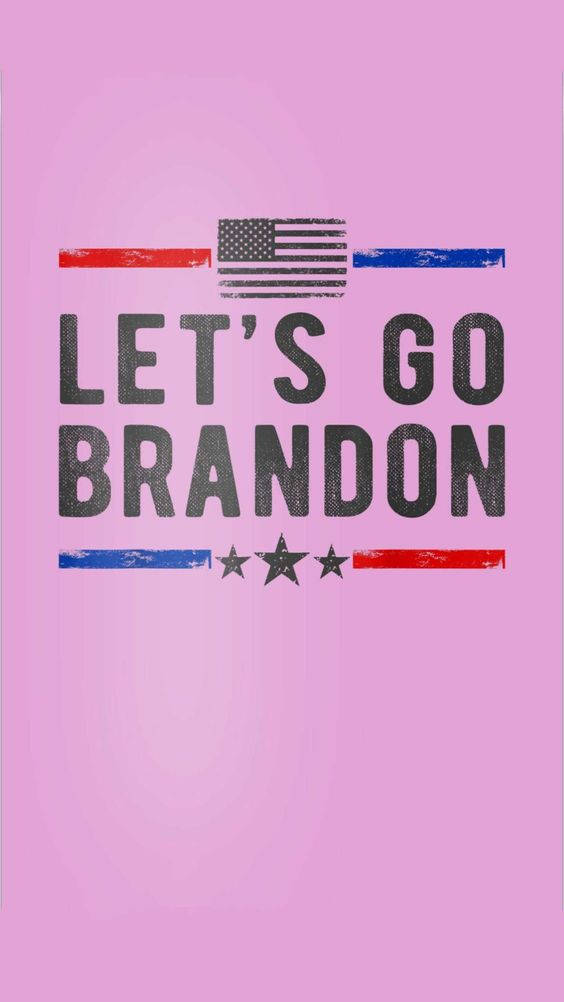 Let's Go Brandon Pink Wallpaper