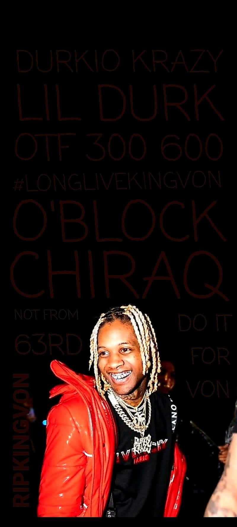 Lil Durk Tributeto King Von Wallpaper