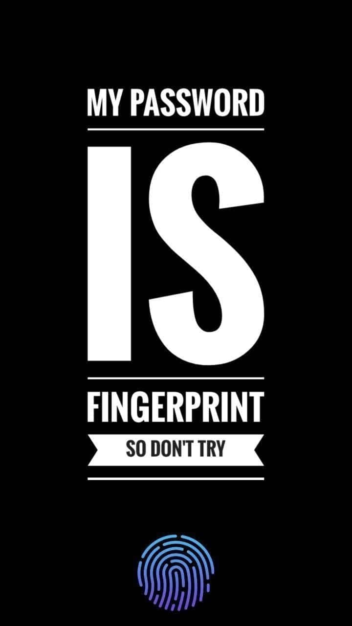 My Password Is Fingerprint Funny Lock Screen Wallpaper