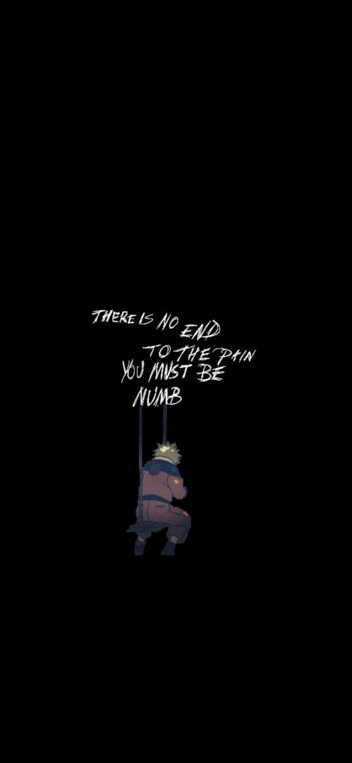 Naruto Quotes Numb Wallpaper