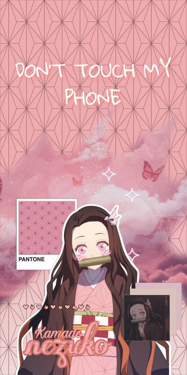 Nezuko Phone Don't Touch Phone Wallpaper