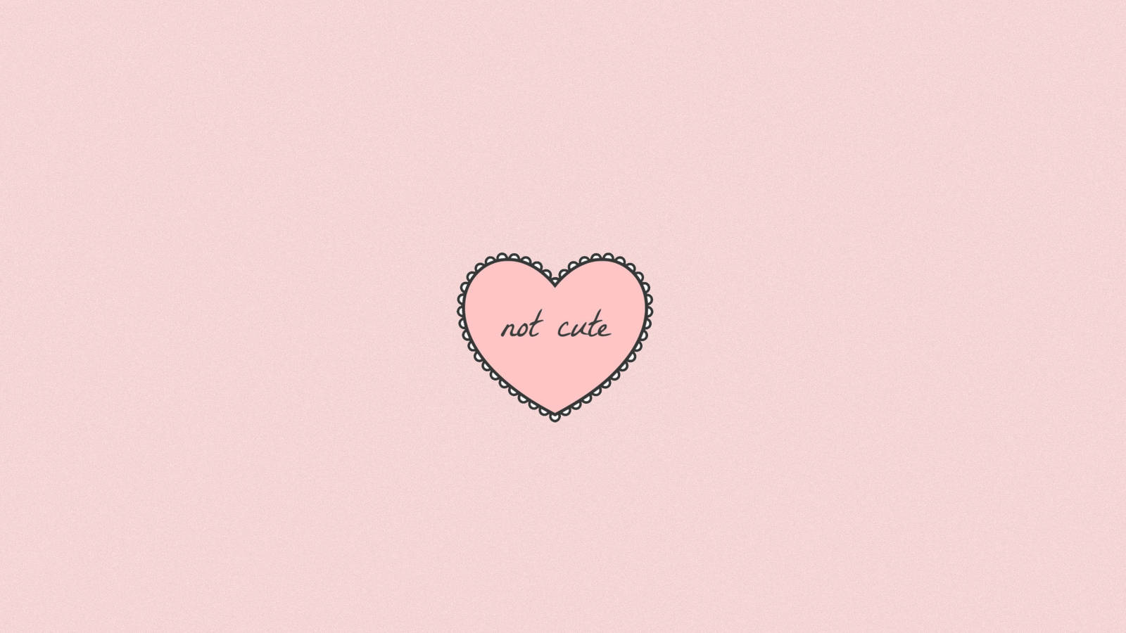 Not Cute Heart Wallpaper