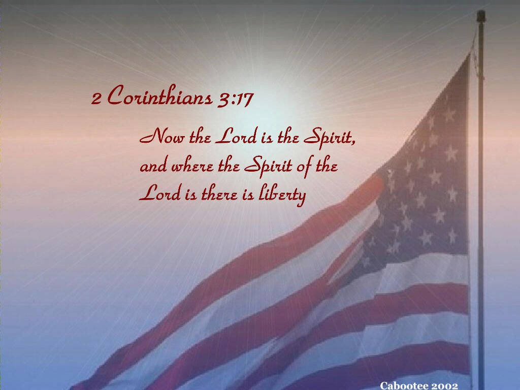 Patriotic And Faith Wallpaper