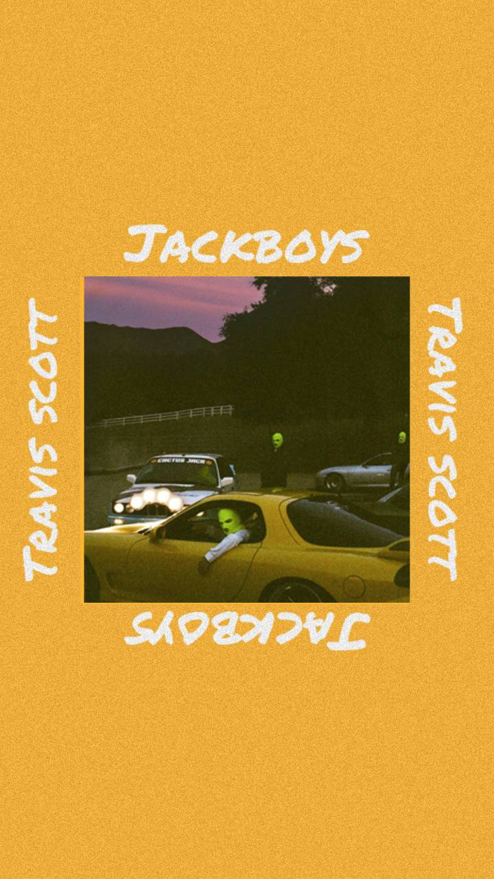 Poster Of Travis Scott Jack Boys Wallpaper