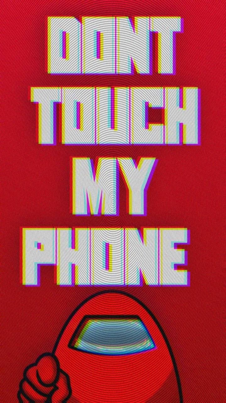 Red Don't Touch Among Us Iphone Wallpaper