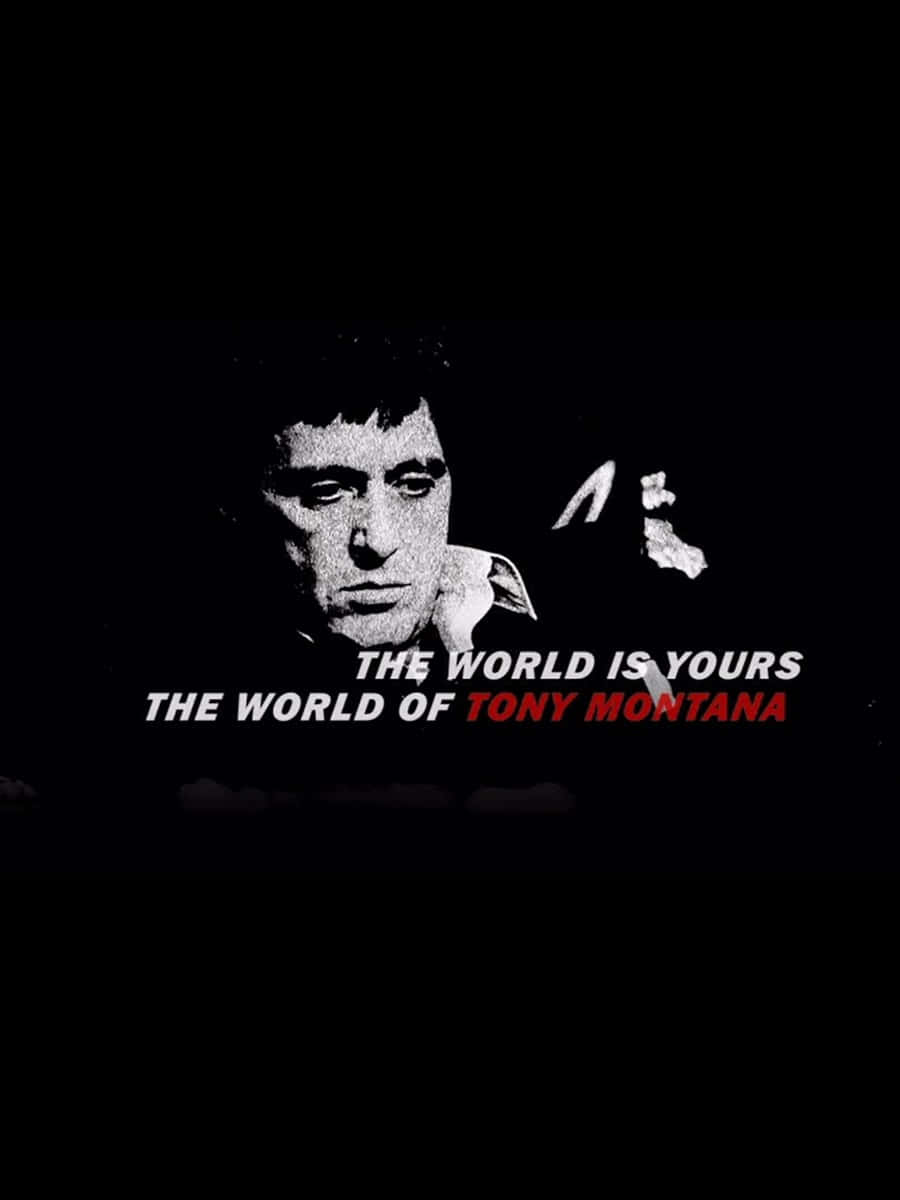 Scarface Tony Montana Quote Wallpaper