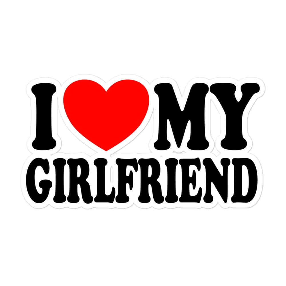 Simple My Girlfriend I Love Pfp Wallpaper
