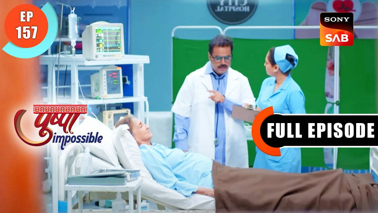 Sony Sab Pusha Impossible Hospital Scene Wallpaper