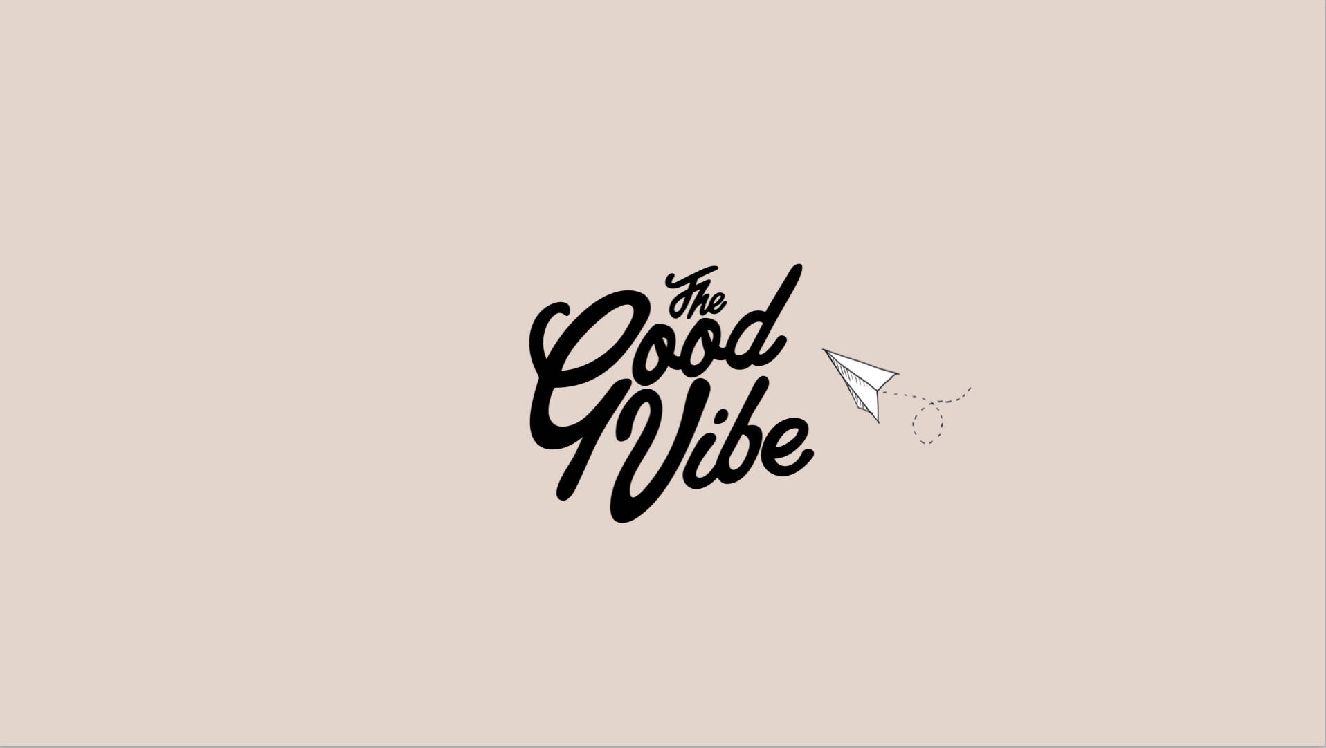 The Good Vibe Wallpaper