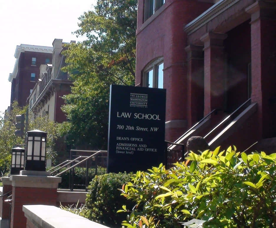 The Prestigious Sign Of George Washington University Law School. Wallpaper