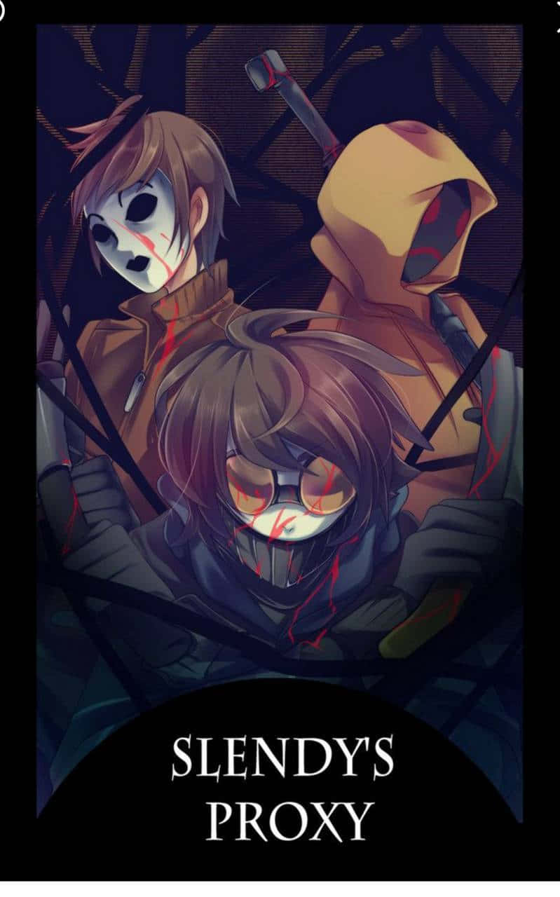 The Proxy Creepypasta Wallpaper