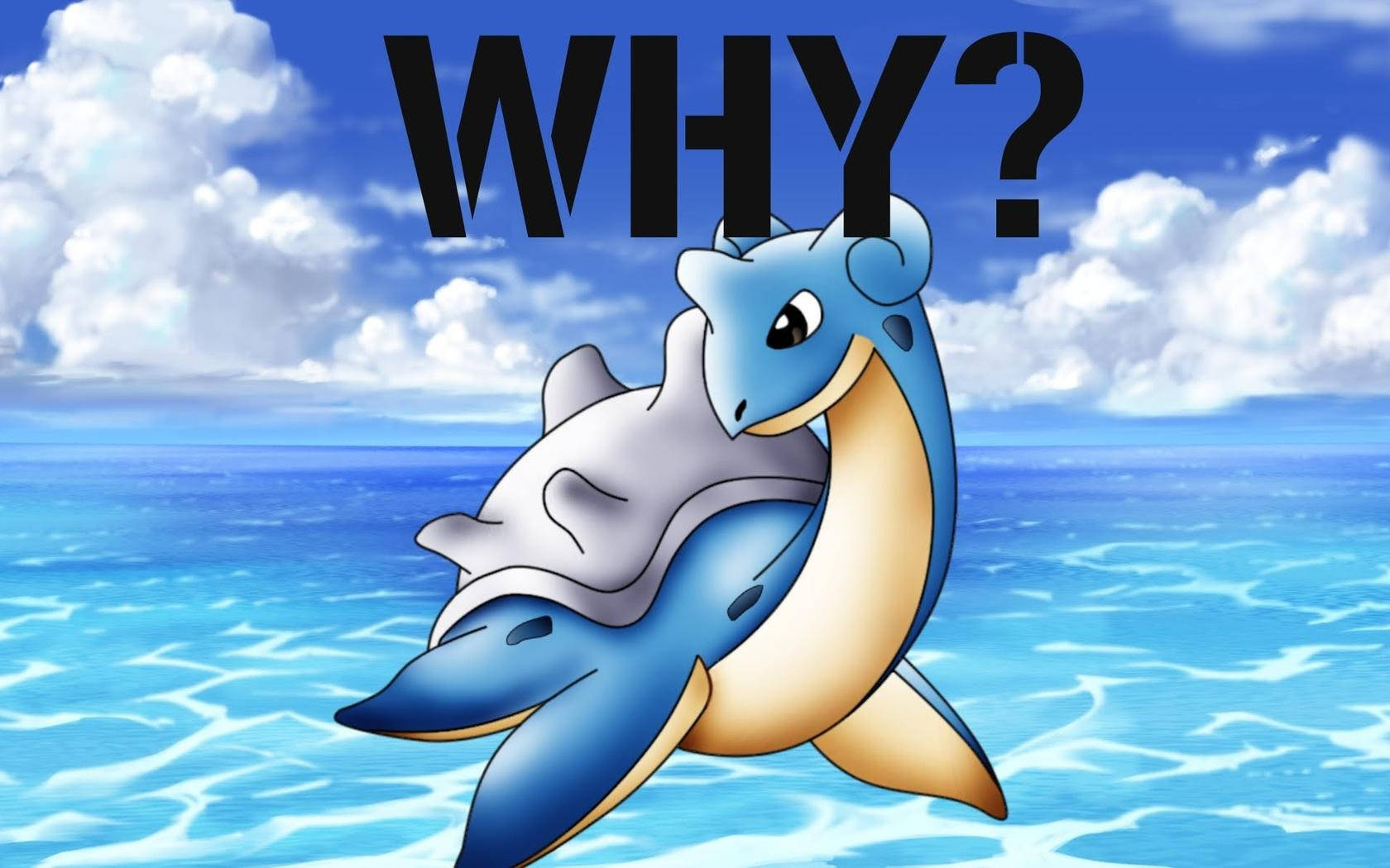 Why Lapras Wallpaper