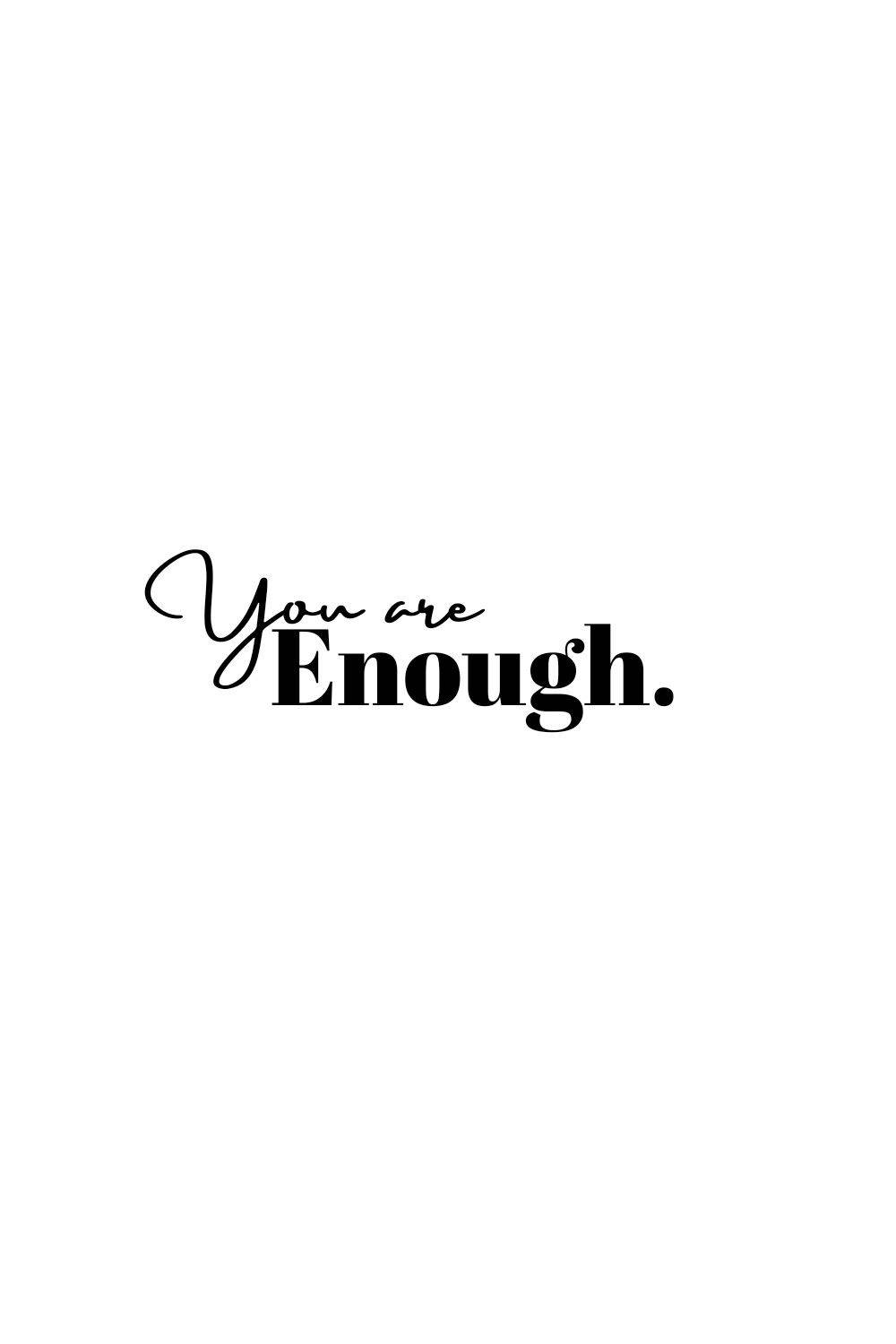 You Are Enough Plain White Wallpaper