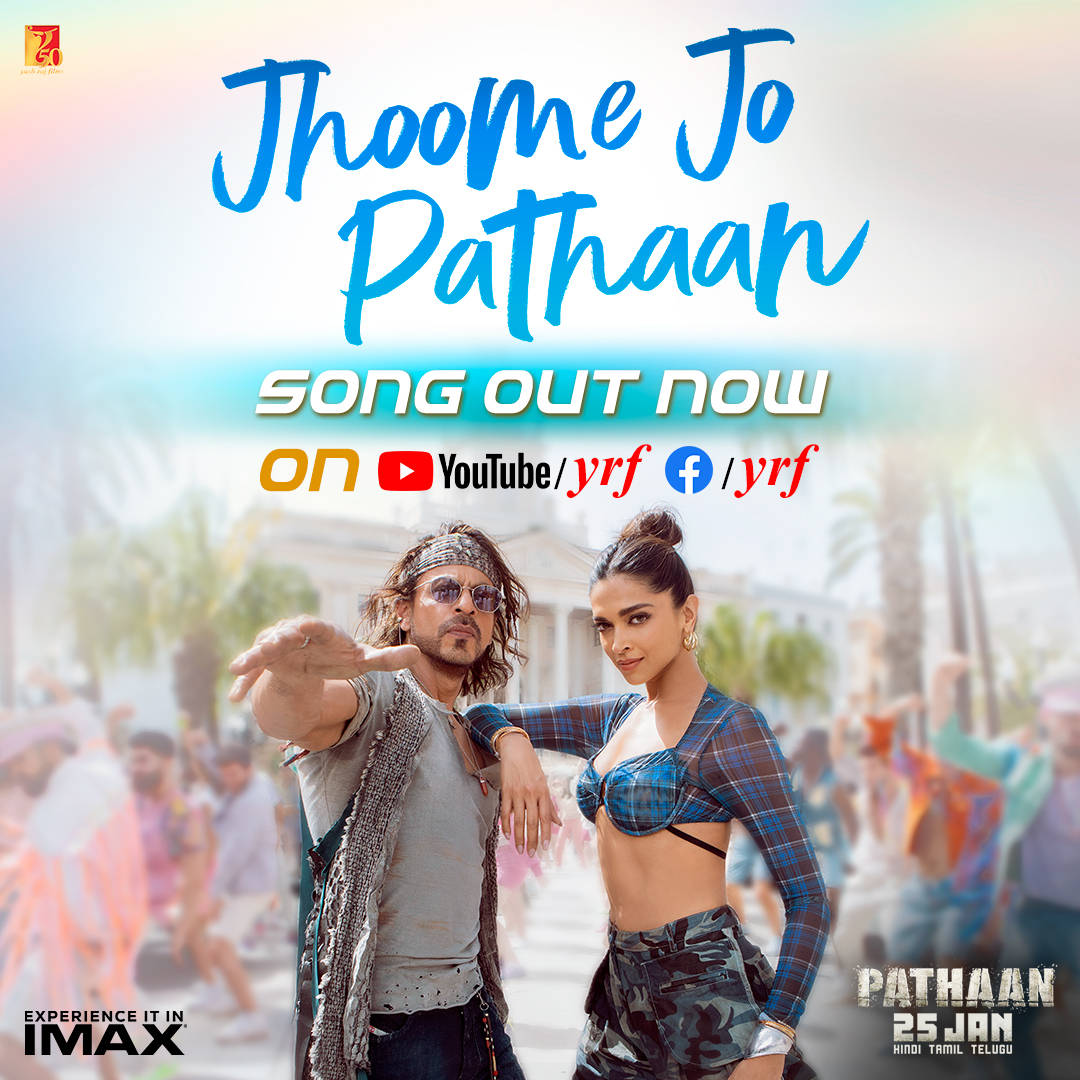 Yrf Song Jhoome Jo Pathaan Wallpaper