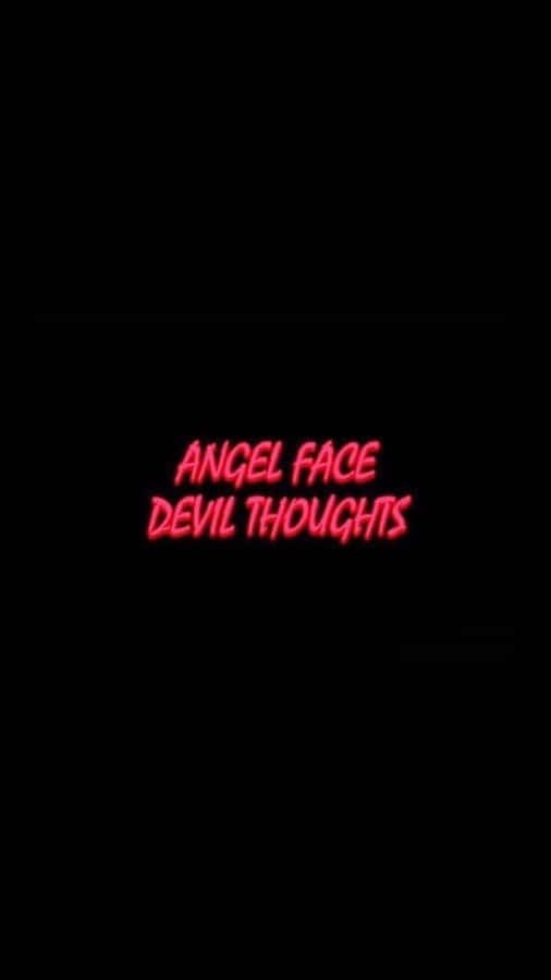 Angel Face Devil Thoughts Black And Red Aesthetic Typography Wallpaper