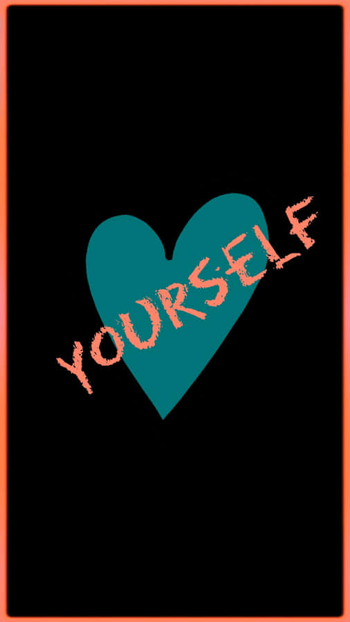 Caption: Love Yourself - Inspirational Wallpaper Wallpaper