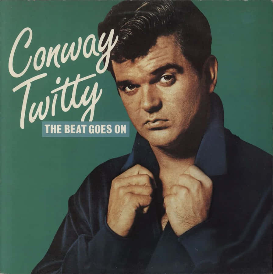Conway Twitty The Beat Goes On Album Cover Wallpaper