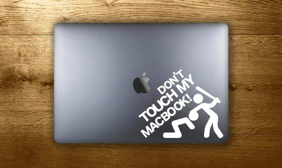 Don't Touch My Deskt Wallpaper