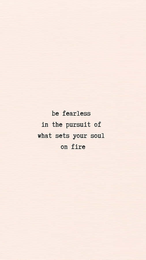 Fearless Soul Inspirational Quote Wallpaper