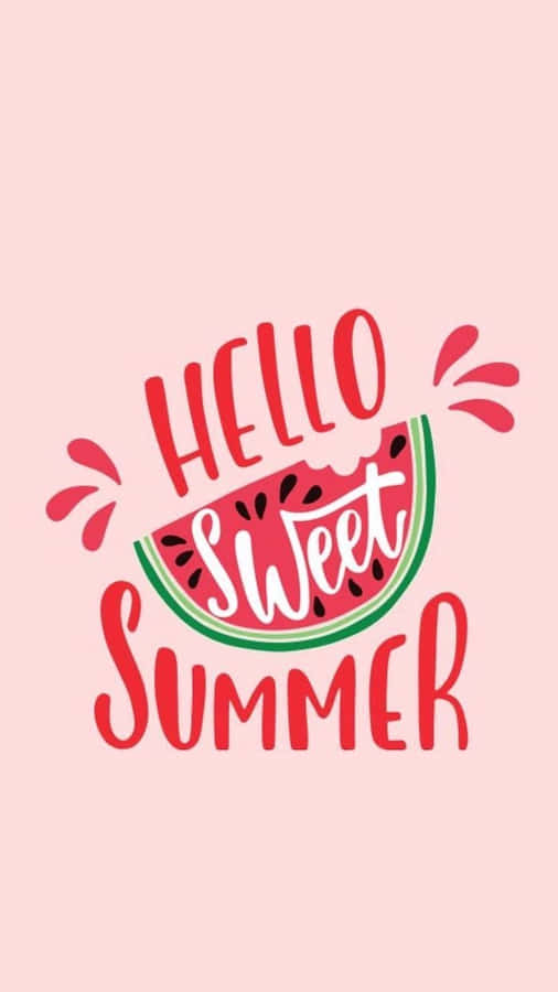 Hello Sweet Summer Pink Aesthetic Iphone Wallpaper