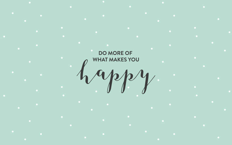 Inspiring Quote For Pastel Green Aesthetic Desktop Wallpaper