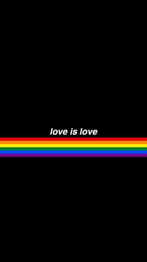 Love Is Love Lgbt Iphone Wallpaper