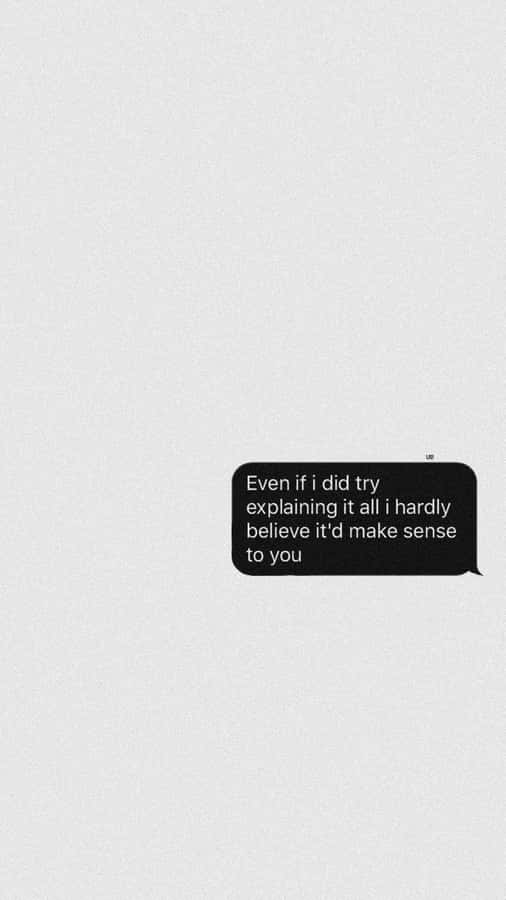 Message Try Explaining Wallpaper