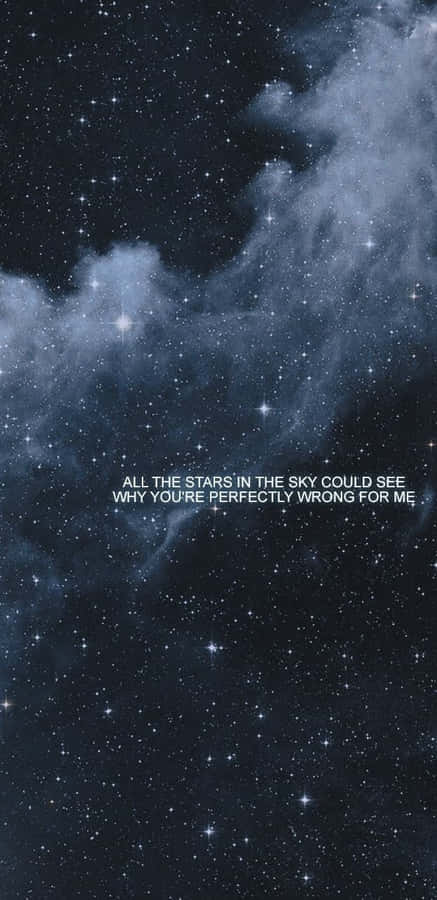 Quote In A Galaxy Blue Aesthetic Wallpaper