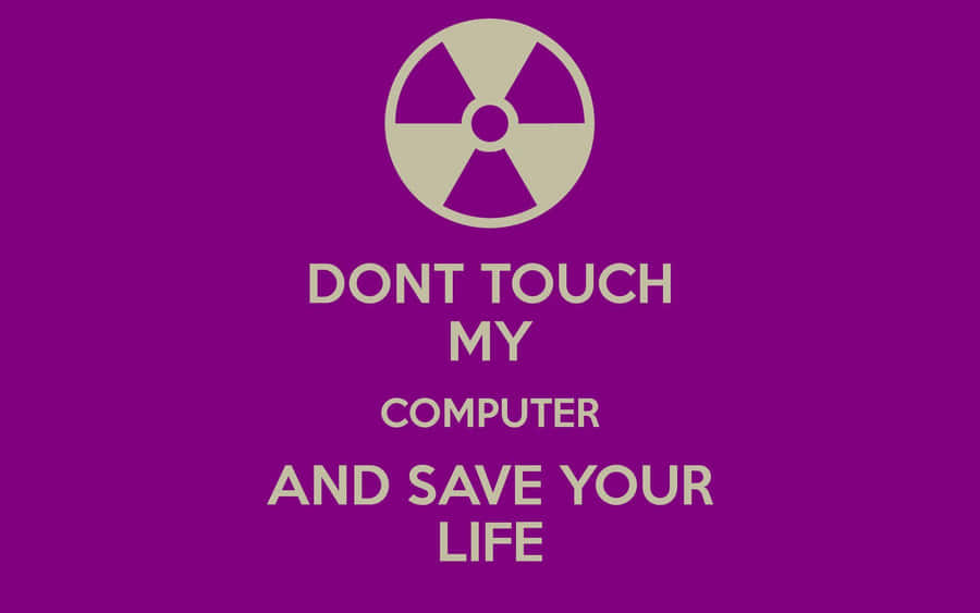Touch The Desktop, Get Caught Red Handed Wallpaper