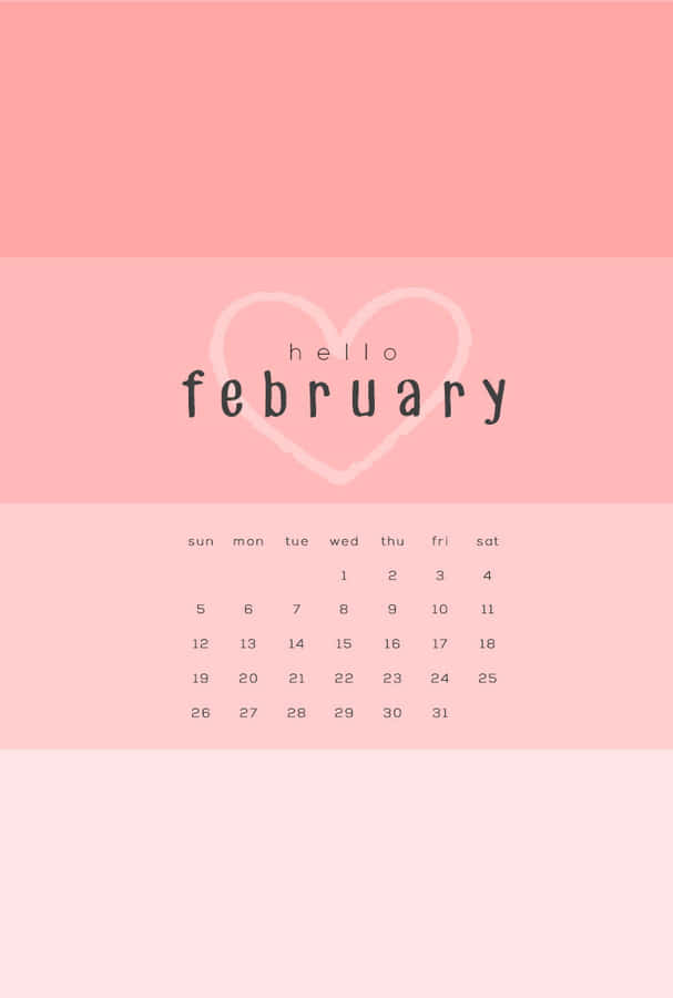 Welcome February, A Month Of New Beginnings Wallpaper