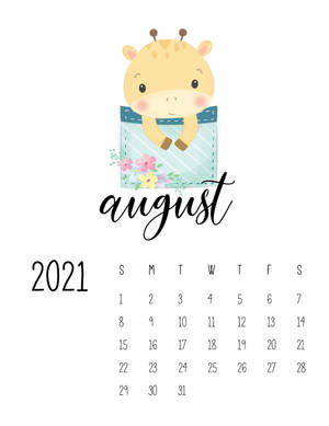 A Cute Giraffe Is Holding A Calendar With The Word August Wallpaper