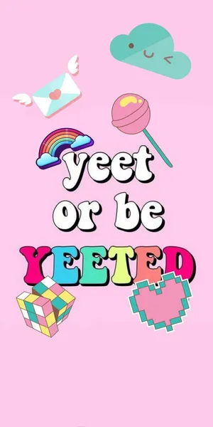 A Pink Background With The Words'yet Or Yeeted' Wallpaper