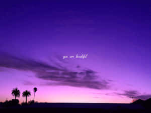 A Purple Sky With Palm Trees And The Words'you're My Sunshine' Wallpaper